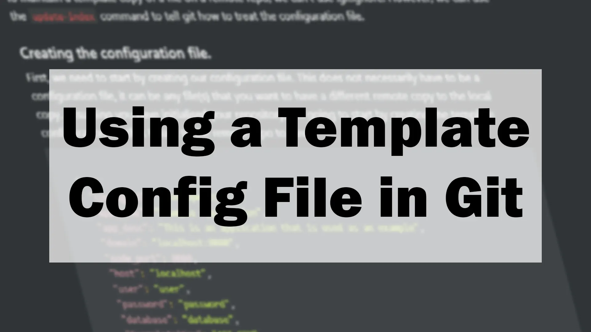 Blog Using a template configuration file for git repos